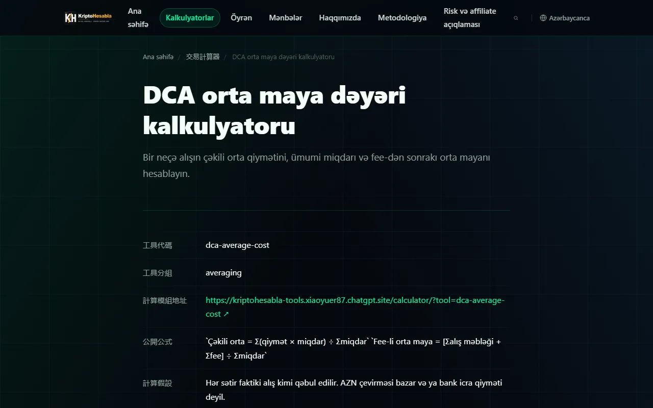KriptoHesabla saytının DCA orta maya dəyəri kalkulyatoru səhifəsi: çəkili orta və fee-li orta maya düsturları, hesablama fərziyyələri